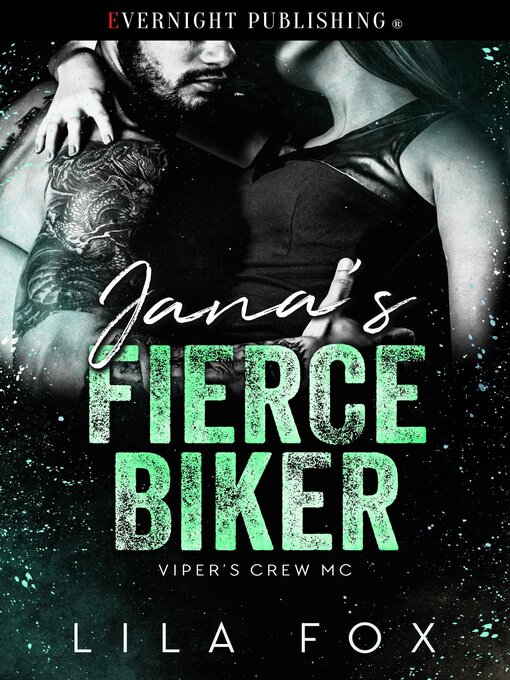 Title details for Jana's Fierce Biker by Lila Fox - Available